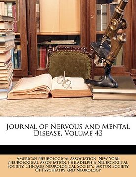 portada journal of nervous and mental disease, volume 43 (en Inglés)