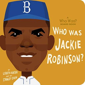 portada Who was Jackie Robinson? A who Was? Board Book (Who Was? Board Books) (en Inglés)