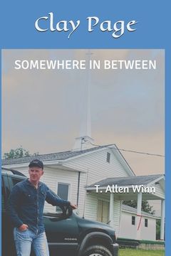portada Clay Page: Somewhere In Between (en Inglés)