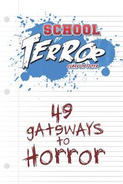 portada School of Terror 2019: 49 Gateways to Horror (en Inglés)