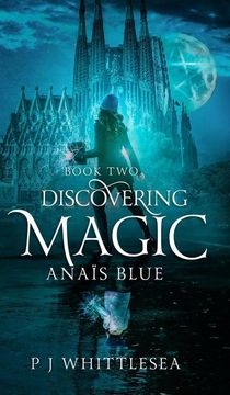 portada Discovering Magic: Anaïs Blue Book Two (en Inglés)