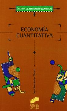 portada Economía Cuantitativa (Historia del Pensamiento Económico) (in Spanish)