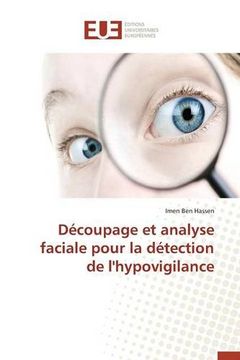 portada Découpage et analyse faciale pour la détection de l'hypovigilance