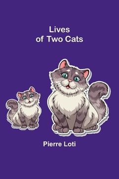 portada Lives of Two Cats (en Inglés)