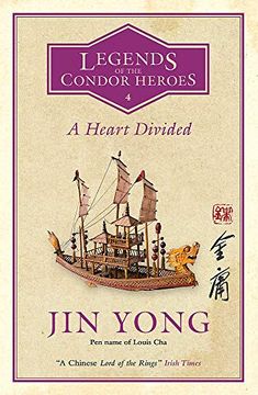 portada A Heart Divided: Legends of the Condor Heroes 4 (en Inglés)
