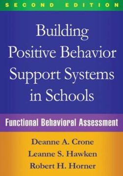 portada Building Positive Behavior Support Systems In Schools, Second Edition: Functional Behavioral Assessment (in English)