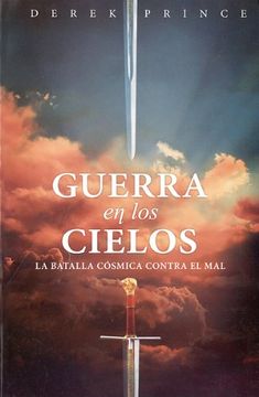 portada Guerra en los Cielos: La Batalla Cosmica Contra el Mal (Paperback) (in Spanish)