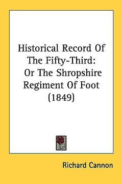 portada historical record of the fifty-third: or the shropshire regiment of foot (1849) (in English)