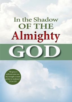 portada In the shadow of the Almighty God (en Inglés)