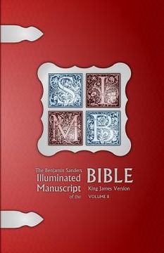 portada The Benjamin Sanders Illuminated Manuscript of the Bible KJV BW II (en Inglés)