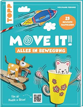 portada Move it! Alles in Bewegung: 25 Verrückte Basteleien (in German)