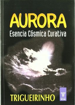 portada Aurora Esencia Cosmica Curativa