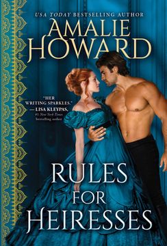 portada Rules for Heiresses: A Lush Historical Romance (en Inglés)