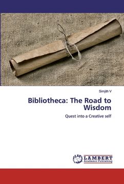portada Bibliotheca: The Road to Wisdom (en Inglés)