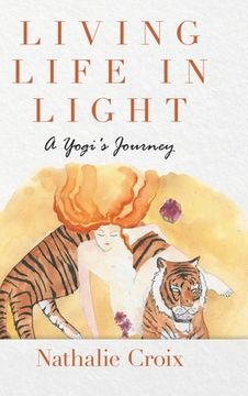 portada Living Life In Light: A Yogi's Journey
