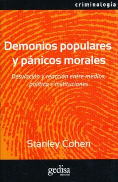 portada Demonios Populares y "Pánicos Morales": Delincuencia Juvenil, Subculturas, Vandalismo, Drogas y Violencia