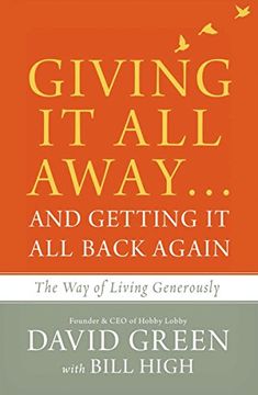portada Giving It All Away...and Getting It All Back Again: The Way of Living Generously