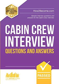 portada Cabin Crew Interview Questions and Answers: Sample interview questions and answers for the Cabin Crew interview (The Testing Series) (in English)