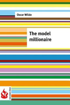 portada The model millionaire: (low cost). Limited edition (en Inglés)