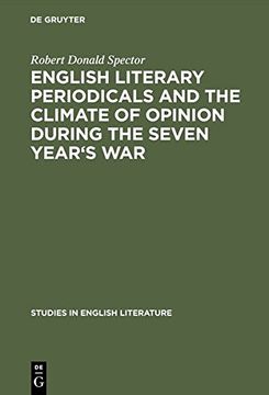 portada English literary periodicals and the climate of opinion during the Seven Year's War (Studies in English Literature)