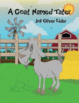 portada A Goat Named Tater (en Inglés)