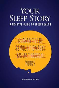 portada Your Sleep Story: A no-hype guide to sleep health (en Inglés)