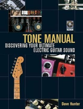 portada Tone Manual: Discovering Your Ultimate Electric Guitar Sound 