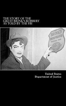 portada The Story of the Great Brink's Robbery, As Told by the FBI (en Inglés)