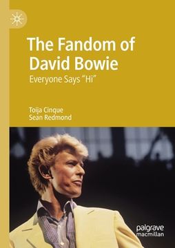 portada The Fandom of David Bowie: Everyone Says Hi (in English)