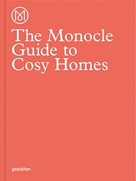 portada The Monocle Guide to Cosy Homes (Monocle Book Collection) (en Inglés)