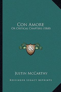 portada con amore: or critical chapters (1868) (en Inglés)