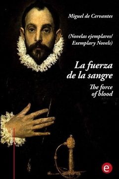 portada La fuerza de la sangre/The force of blood: (edición bilingüe/bilingual edition) (Spanish Edition)
