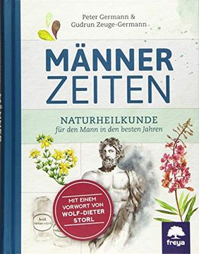 portada Männerzeiten: Naturheilkunde für den Mann in den Besten Jahren (en Alemán)