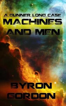 portada Machines And Men: A Gunner Long Case (en Inglés)
