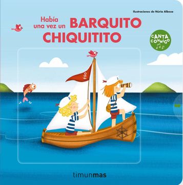 portada Había una vez un Barquito Chiquitito (in Spanish)