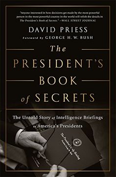 portada The President's Book of Secrets: The Untold Story of Intelligence Briefings to America's Presidents From Kennedy to Obama (in English)