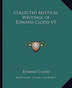 portada collected mystical writings of edward clodd v5