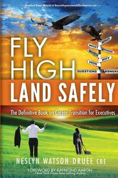 portada Fly High Land Safely (en Inglés)