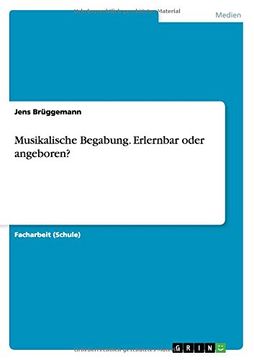 portada Musikalische Begabung. Erlernbar oder angeboren? (German Edition)
