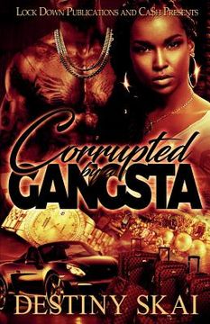 portada Corrupted by a Gangsta (en Inglés)