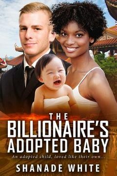 portada The Billionaire's Adopted Baby: A BWWM Adoption Romance (in English)