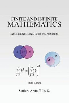 portada Finite and Infinite Mathematics: Sets, Numbers, Lines, Equations, Probability (en Inglés)