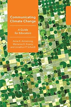 portada Communicating Climate Change: A Guide for Educators (Cornell Series in Environmental Education) 