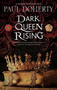 portada Dark Queen Rising: A Medieval Mystery Series (a Margaret Beaufort Mystery) 