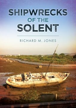 portada Shipwrecks of the Solent (en Inglés)