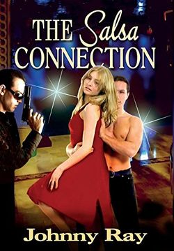 portada The Salsa Connection: An International Romantic Thriller (en Inglés)