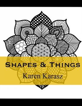 portada Shapes & Things: Zen Coloring (en Inglés)