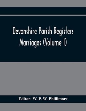 portada Devonshire Parish Registers. Marriages (Volume I) (in English)