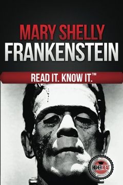 portada Frankenstein (The Modern Prometheus): Read It and Know It Edition