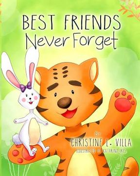portada Best Friend's Never Forget (en Inglés)